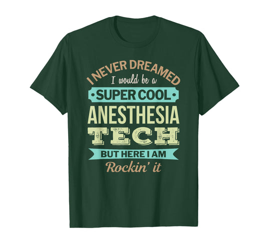 Anesthesia Tech Gift Funny Appreciation T-Shirt