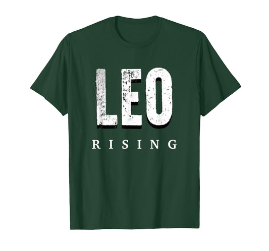 Leo Rising - Astrology Funny Horoscope T-Shirt
