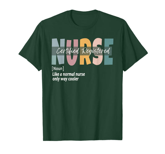Certified Registered Nurse Definition T-Shirt