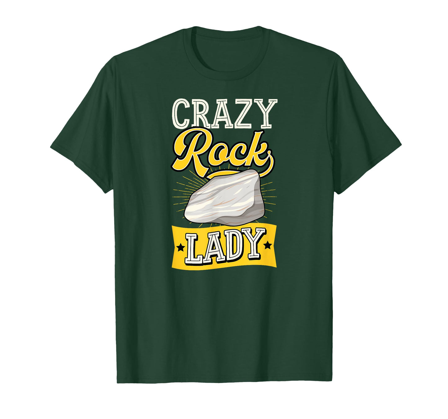 Crazy Rock Lady Funny Geology Teacher Geologist Joke T-Shirt