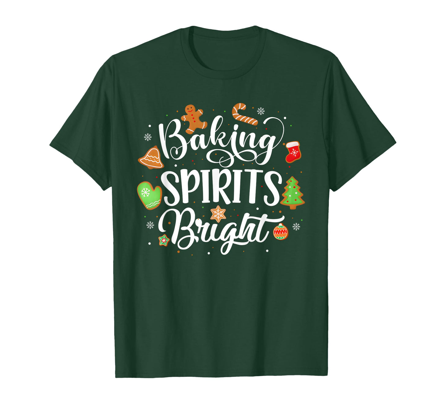 Baking Spirits Bright Gingerbread Xmas Cookie Funny T-Shirt