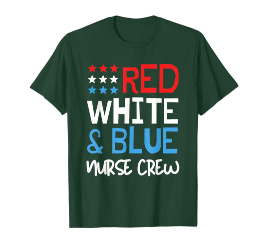4th Of July Nurse Crew Scrub Tops Patriotic Nurses Matching T-Shirt