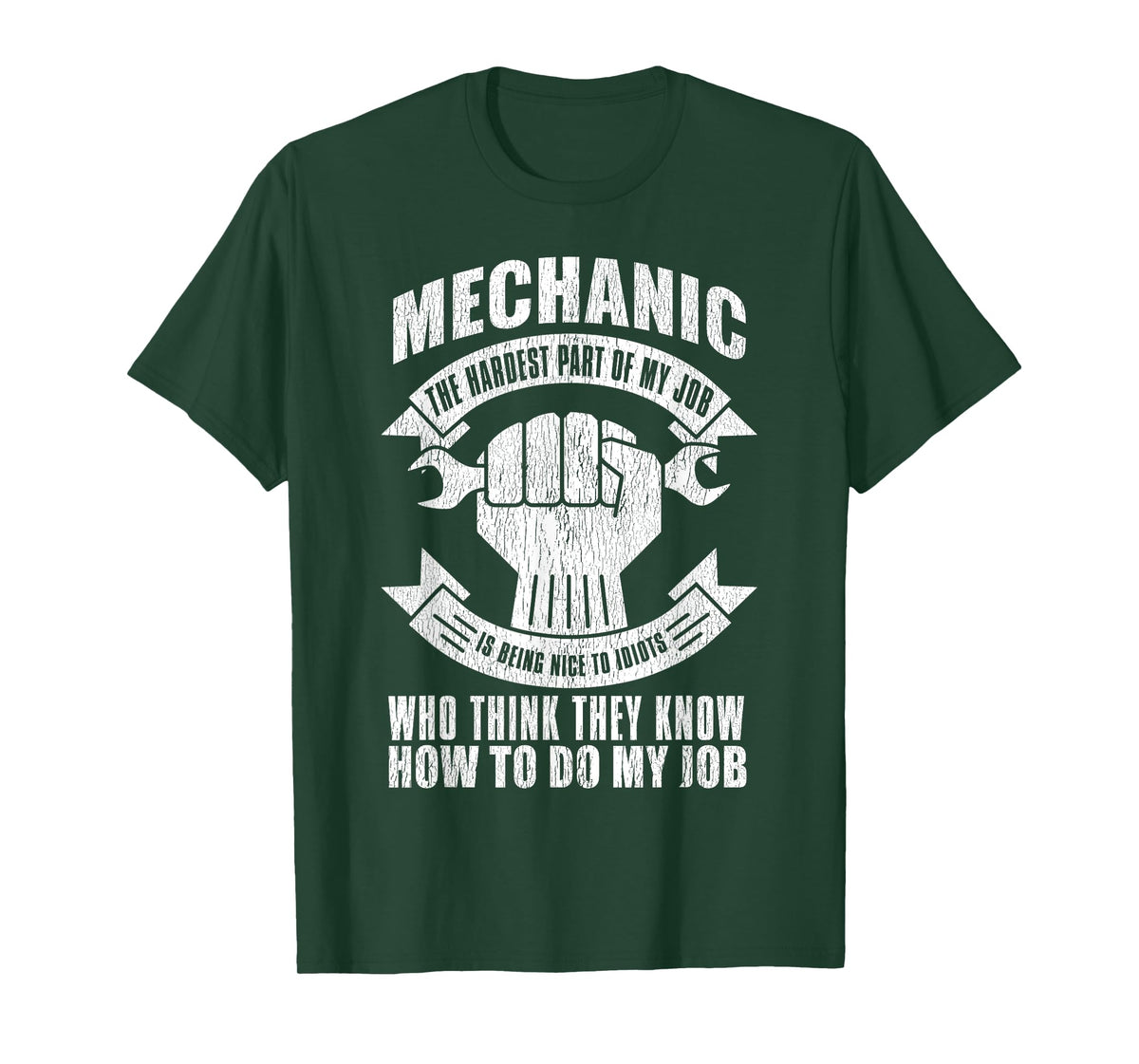 Mechanic Funny - Mechanic The Hardest Part Of My Job T-Shirt