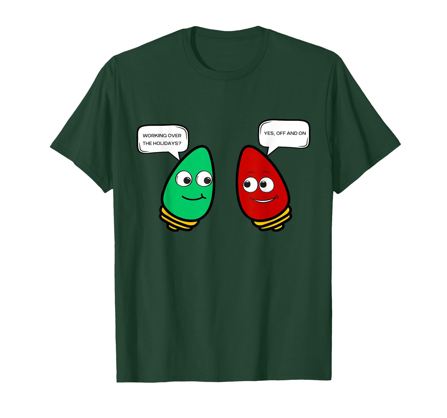 Christmas Light Bulb Working Off On Christmas Lights Funny T-Shirt