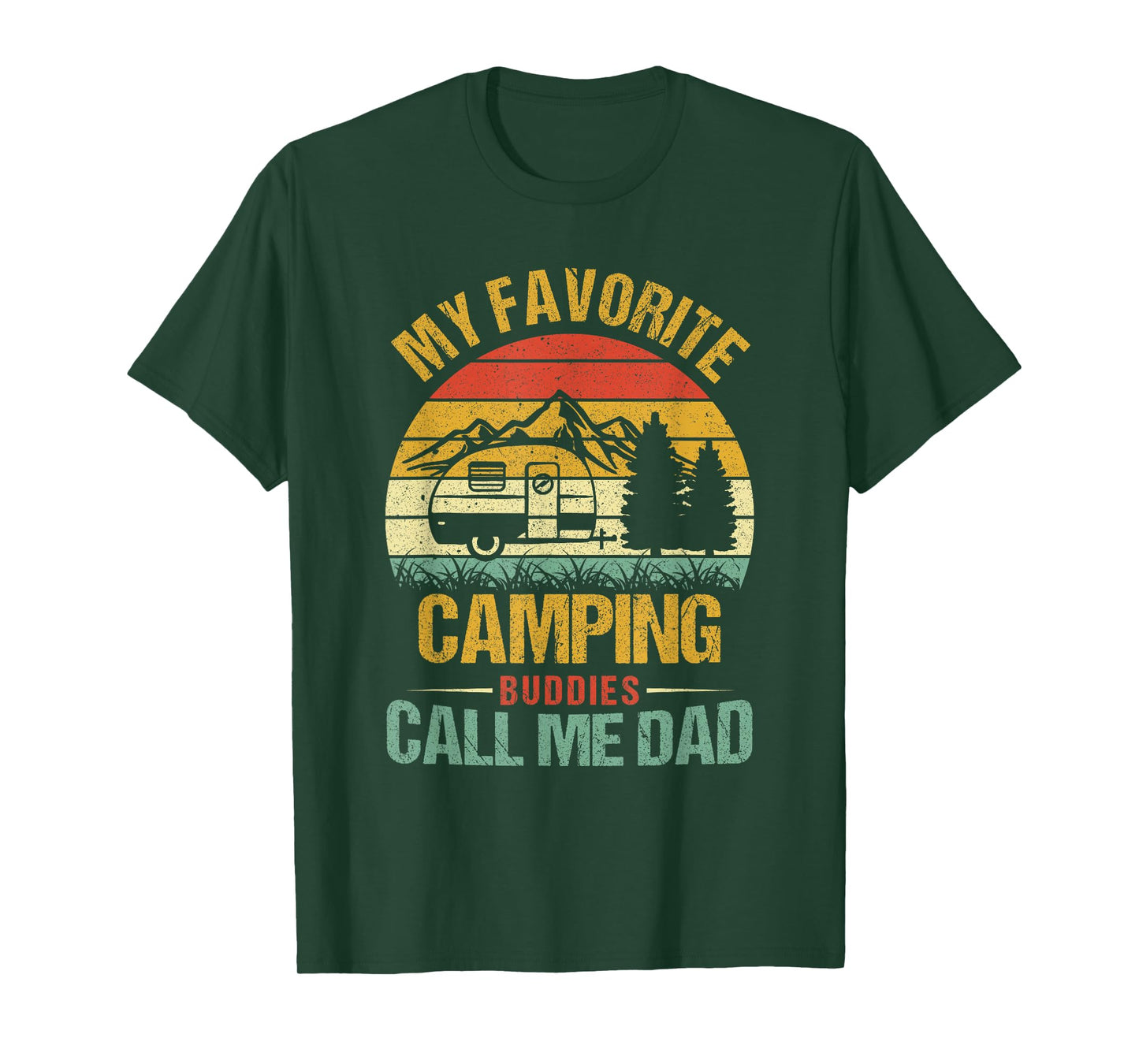 My Favorite Camping Buddies Call Me Dad Vintage Fathers Day T-Shirt