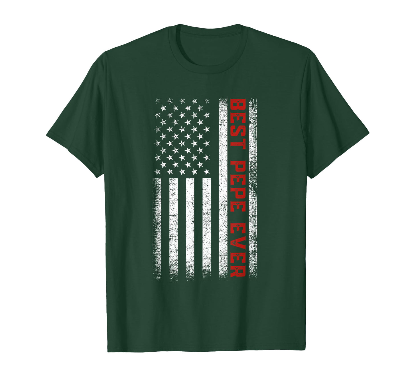 Best Pepe Ever American Flag Patriotic Pepe Father's Day T-Shirt