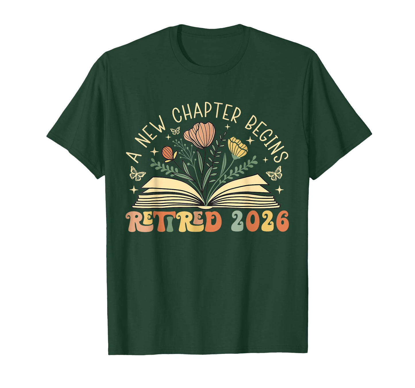 Retired 2026 A New Chapter Begins Retirement Teacher Women T-Shirt