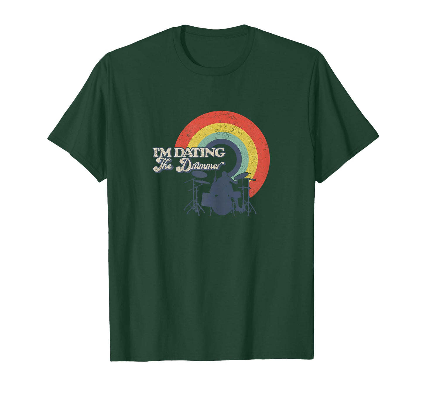 I'm Dating The Drummer Rock Retro Drummers Girlfriend T-Shirt