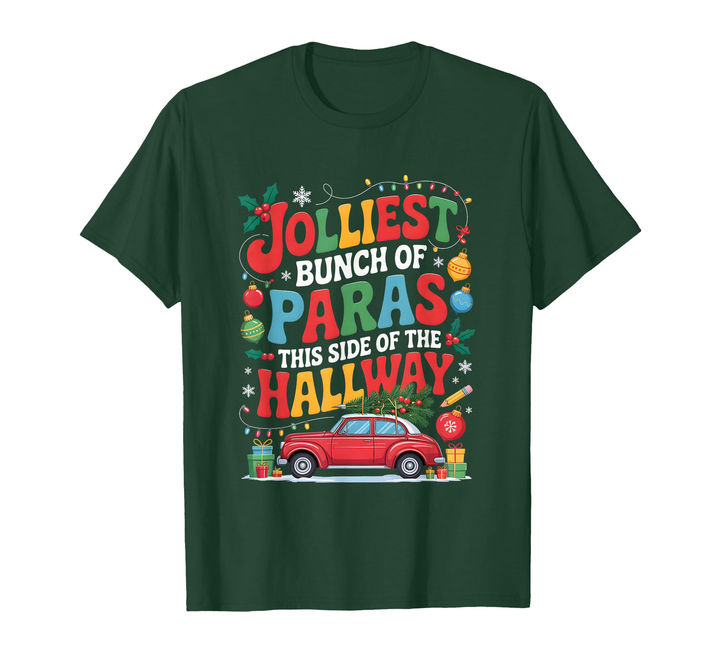 Jolliest Bunch of Paras This Side of The Hallway Xmas Class T-Shirt