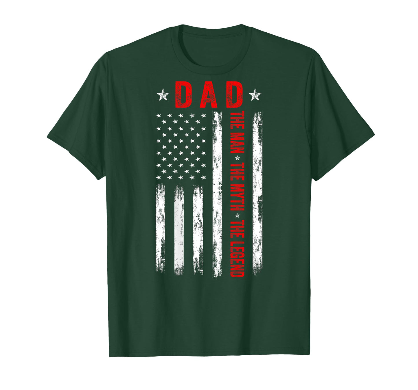 Dad The Man The Myth The Legend US American Flag (On Back) T-Shirt