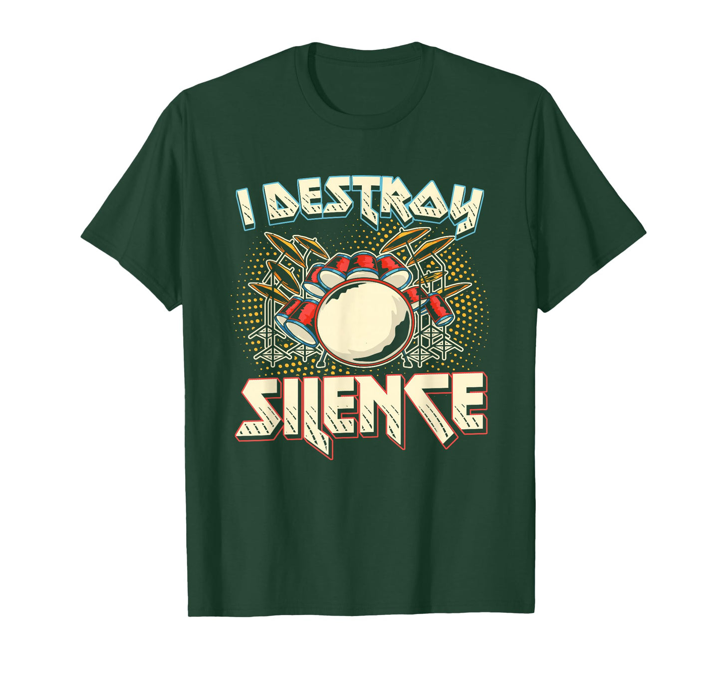 I Destroy Silence Drum Kit T-Shirt