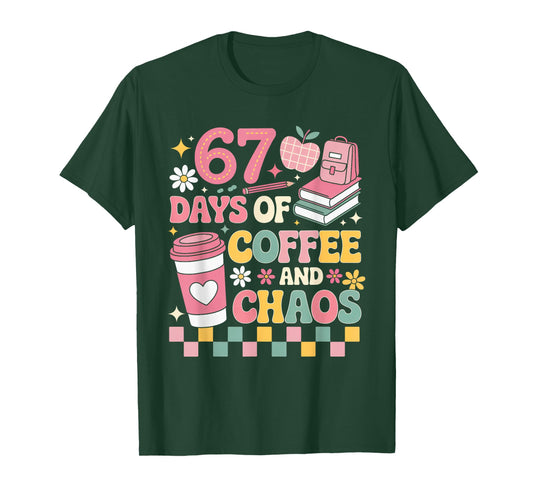 67 Days of School Coffee Lover 67Th Day of School Teacher T-Shirt