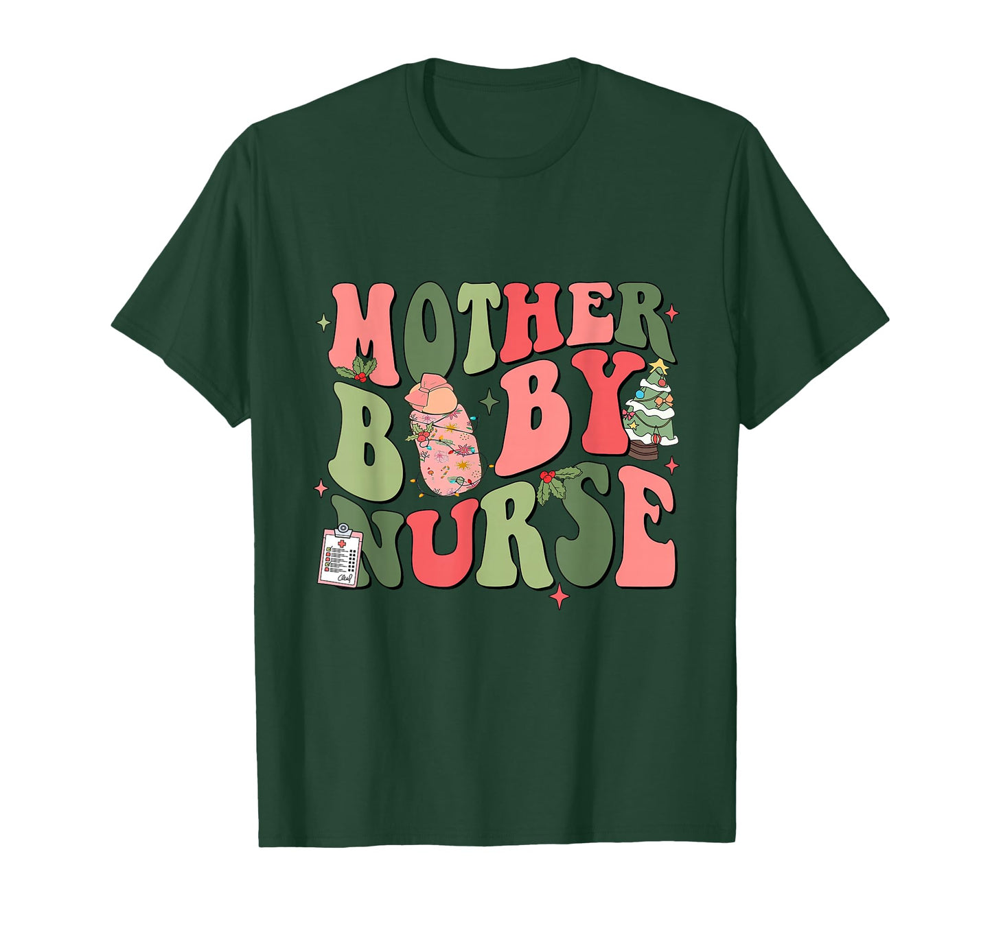Mother Baby Nurse L&D Baby Nurse Christmas Holiday Xmas T-Shirt