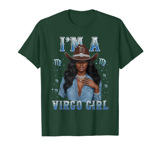 Fabulous Im A Virgo Girl Zodiac Birthday Cowboy Hat Denim T-Shirt