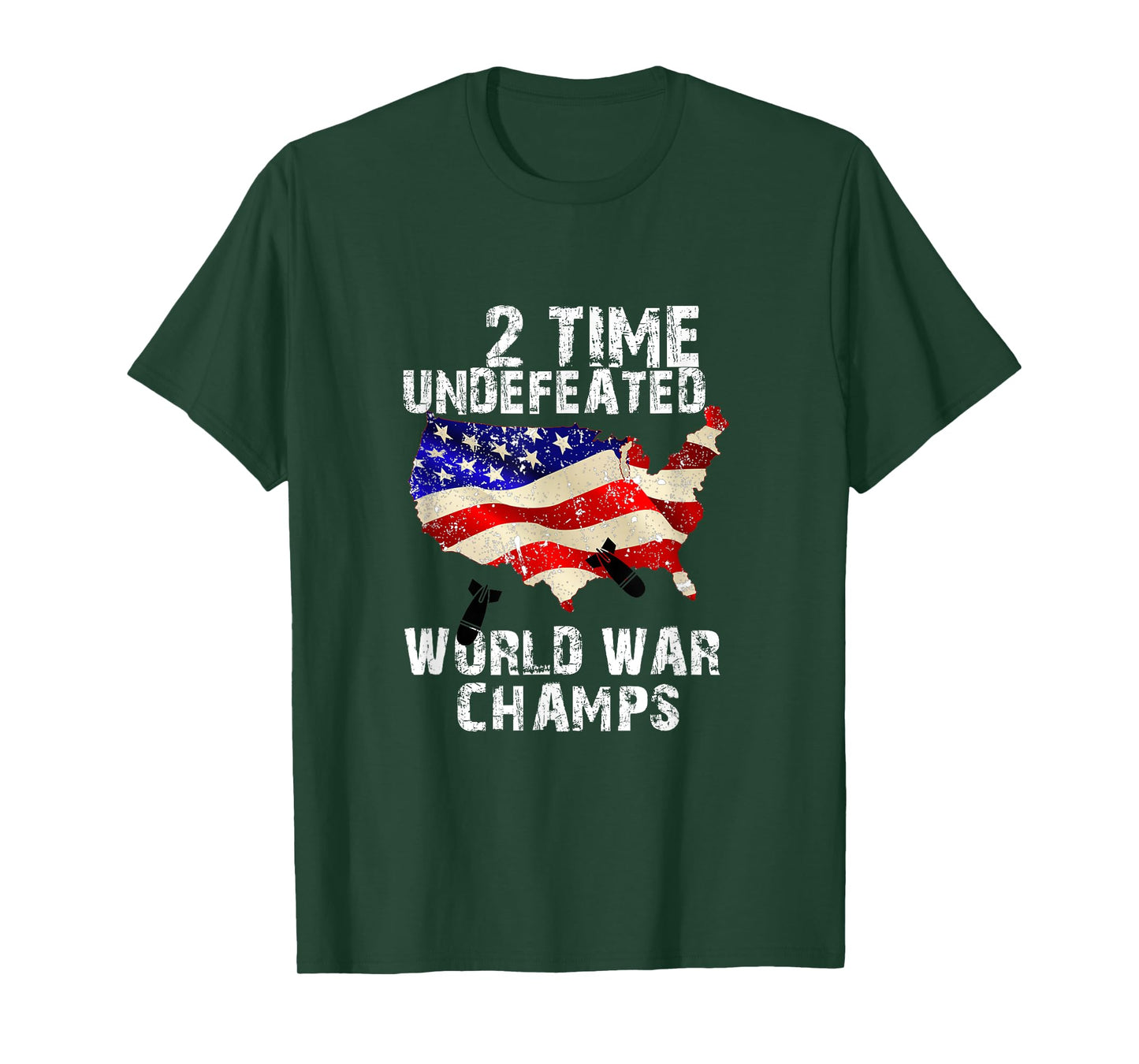 Two Times Undefeated World War Champs For A Veteran T-Shirt