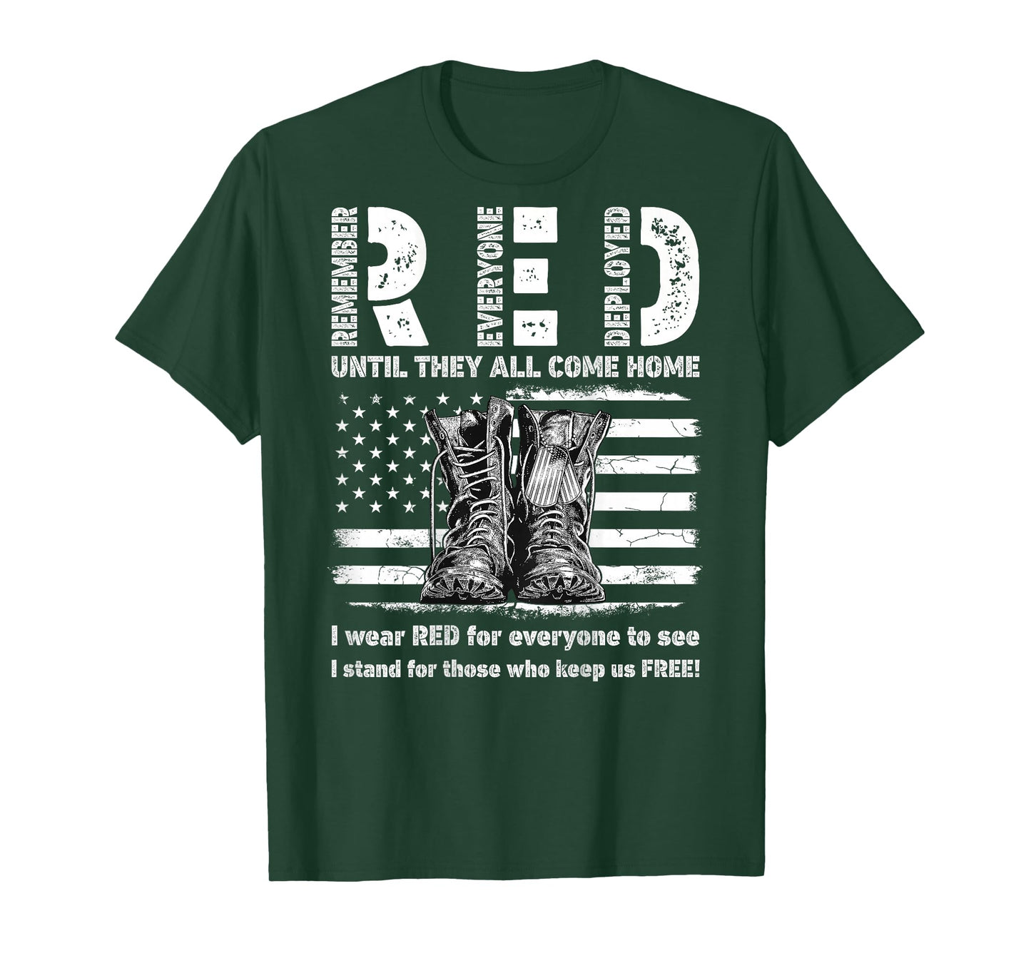 Red Friday Military USA Flag Until They Come Home On Back T-Shirt