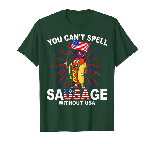You Can't Spell Sausage Without USA Funny Wiener 4th of July T-Shirt
