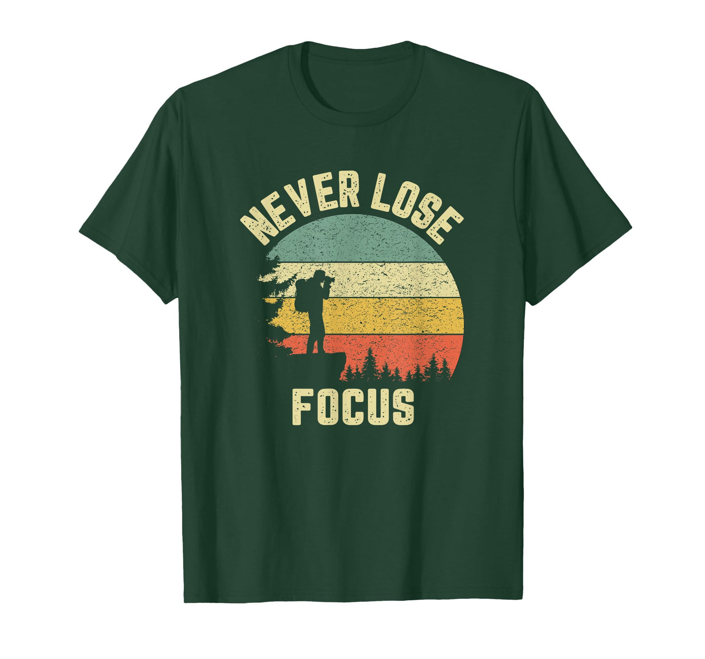 Funny Photographer Camera Never Lose Focus Photography T-Shirt