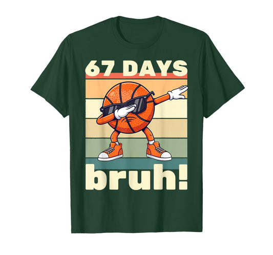 67 Days of School Funny Bruh Teacher Kids Dabbing Basketball T-Shirt