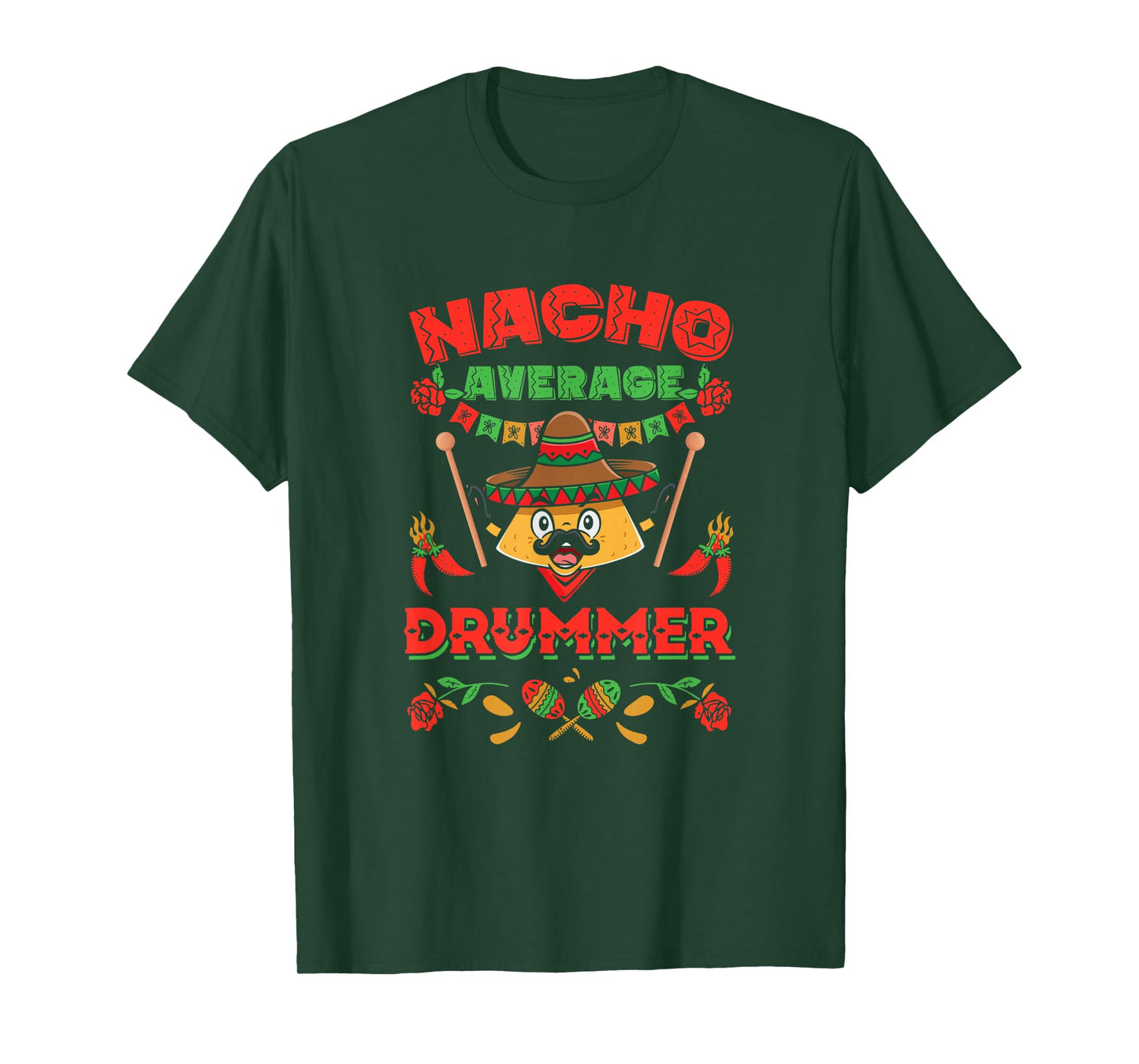 Music Instrument Drum Musician Nacho Average Drummer T-Shirt