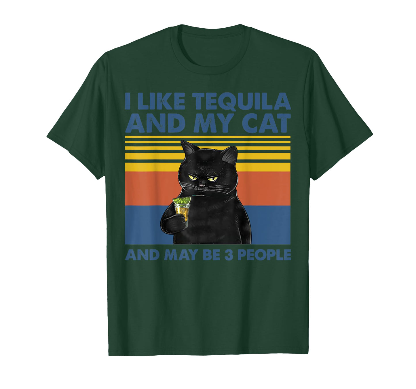 I Like Tequila And My Cat And Maybe 3 People Vintage T-Shirt