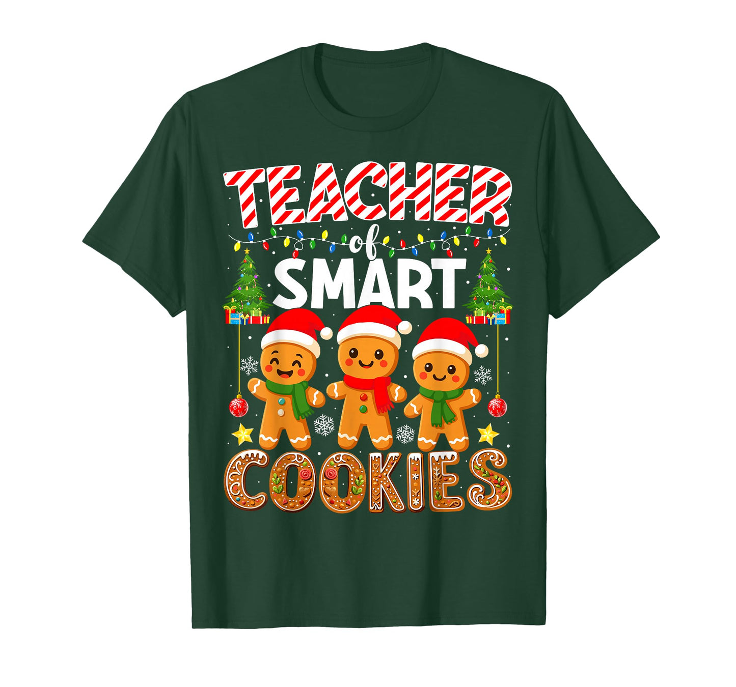 Teacher of Smart Cookies Funny Gingerbread Teacher Christmas T-Shirt