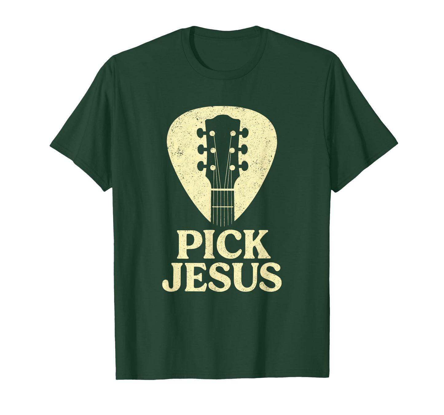Pick Jesus - Christian Guitar Worship Pastor T-Shirt