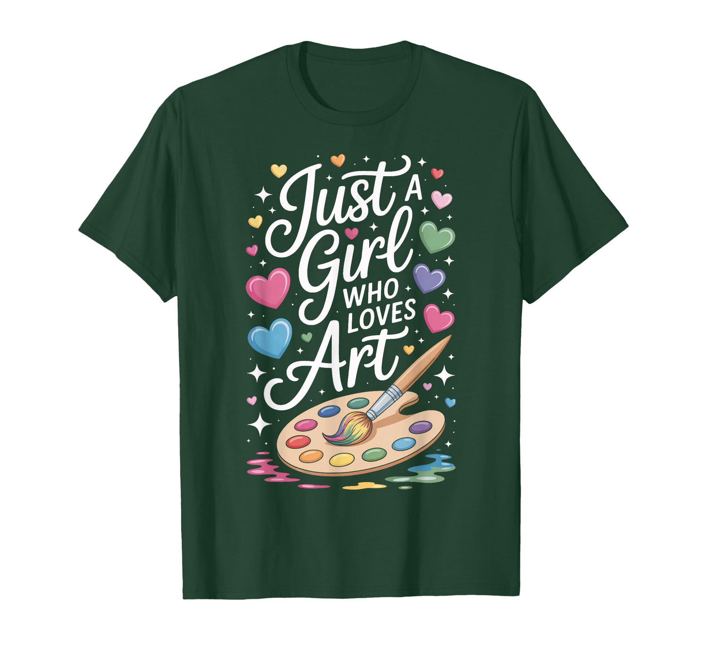 Just A Girl Who Loves Art for Art Students and Artists T-Shirt