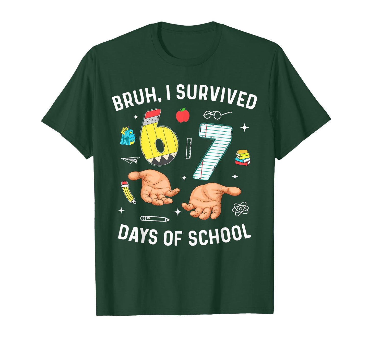 Bruh I Survived 67 Days of School Funny Six Seven Meme Kids T-Shirt