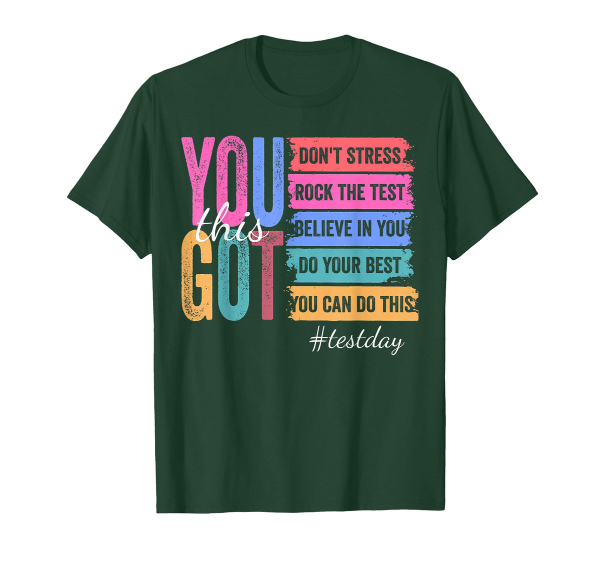You Got This Don't Stress Rock The Test Test Day T-Shirt