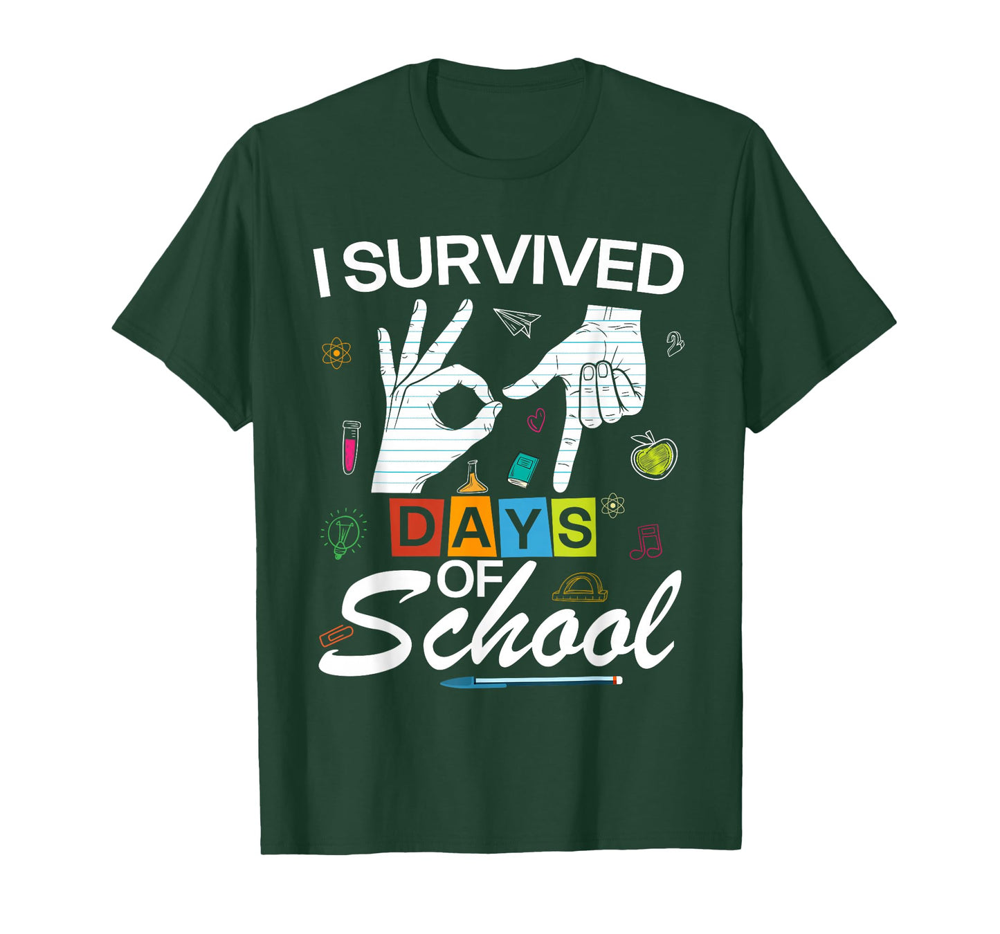 I Survived 6 7 Days of School with Hands Funny Meme 67 T-Shirt