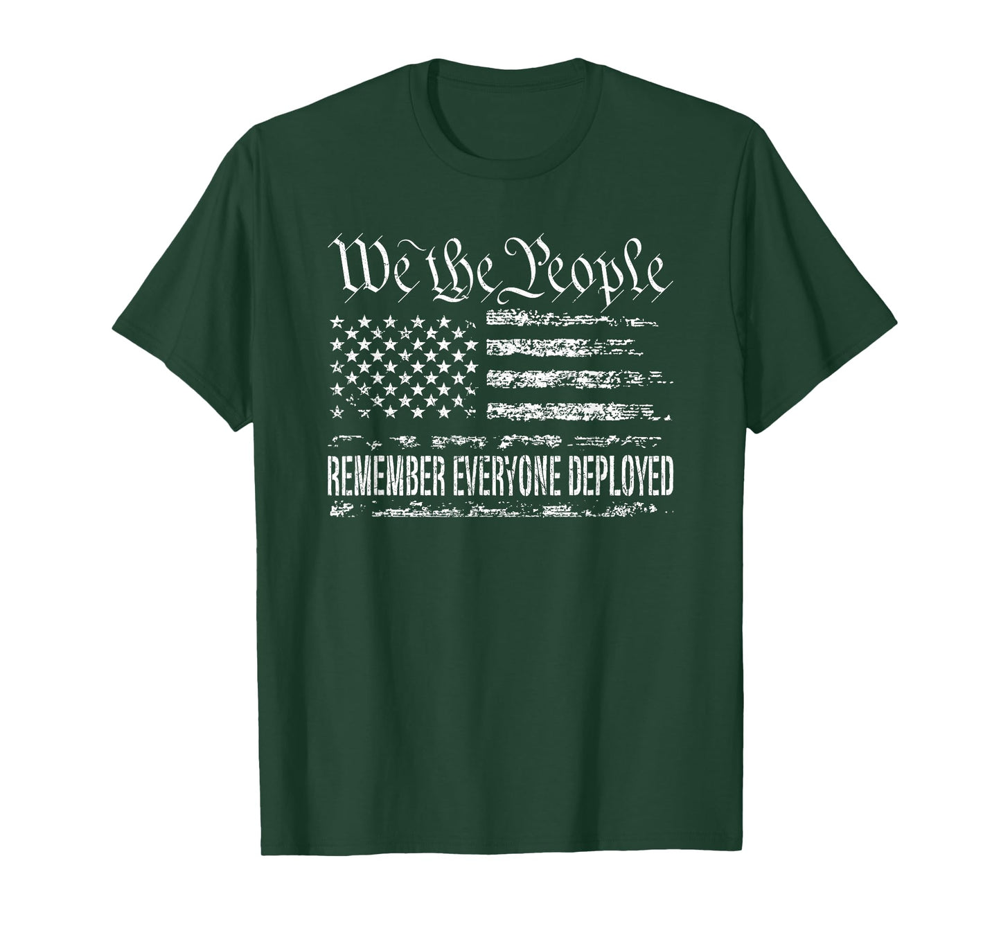 We the People Remember Everyone Deployed RED T-Shirt