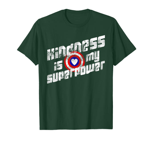 Anti Bullying Shirt Kindness is My Superpower T-Shirt