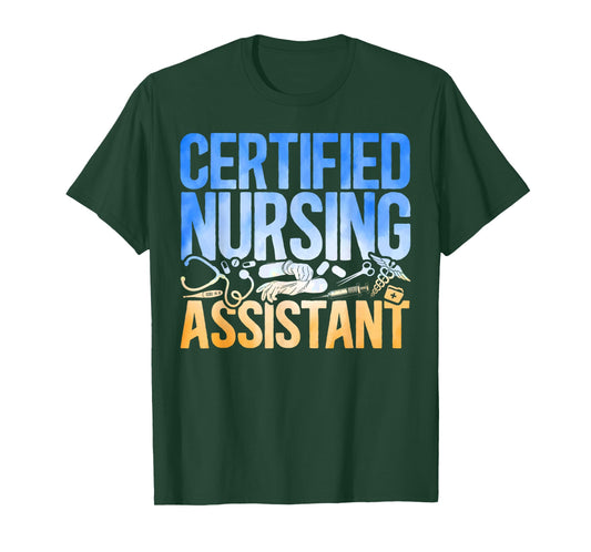 CNA Nurse Certified Nursing Assistant Certified Nursing T-Shirt