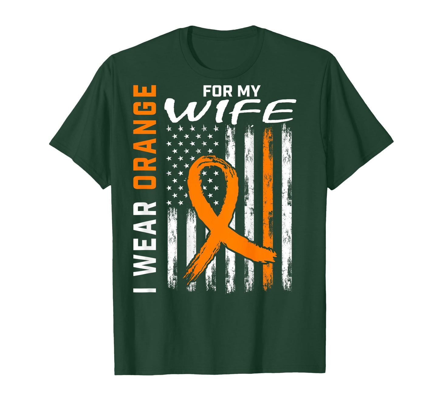 I Wear Orange For My Wife MS Awareness Flag Back Graphic T-Shirt