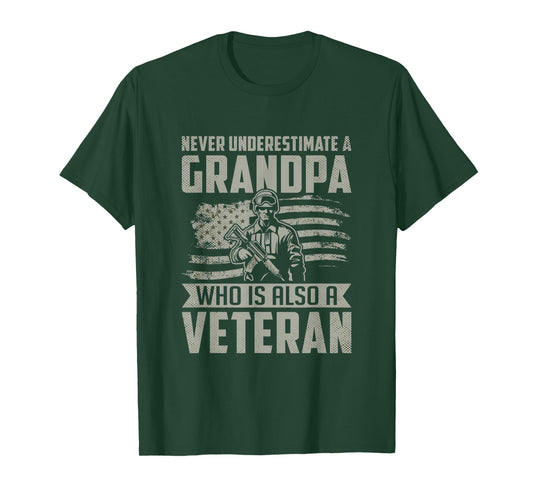Never Underestimate a Grandpa Who is Also A Veteran T-Shirt