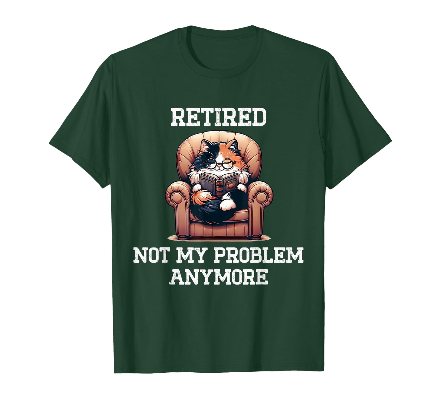 Funny Retired Cat Reading Not My Problem Anymore Retirement T-Shirt, Small