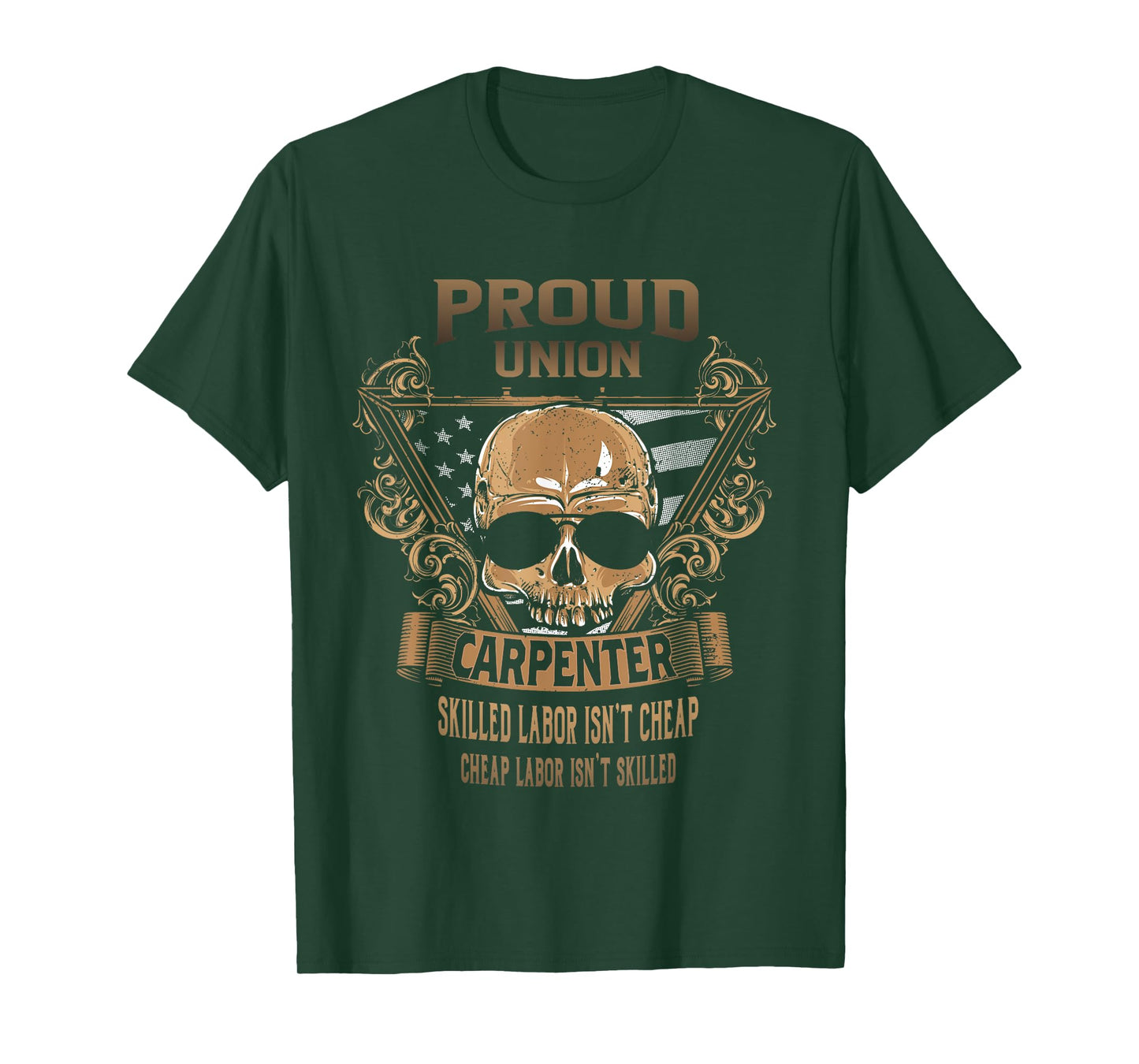 Union Carpenter - Proud Union Worker T-Shirt