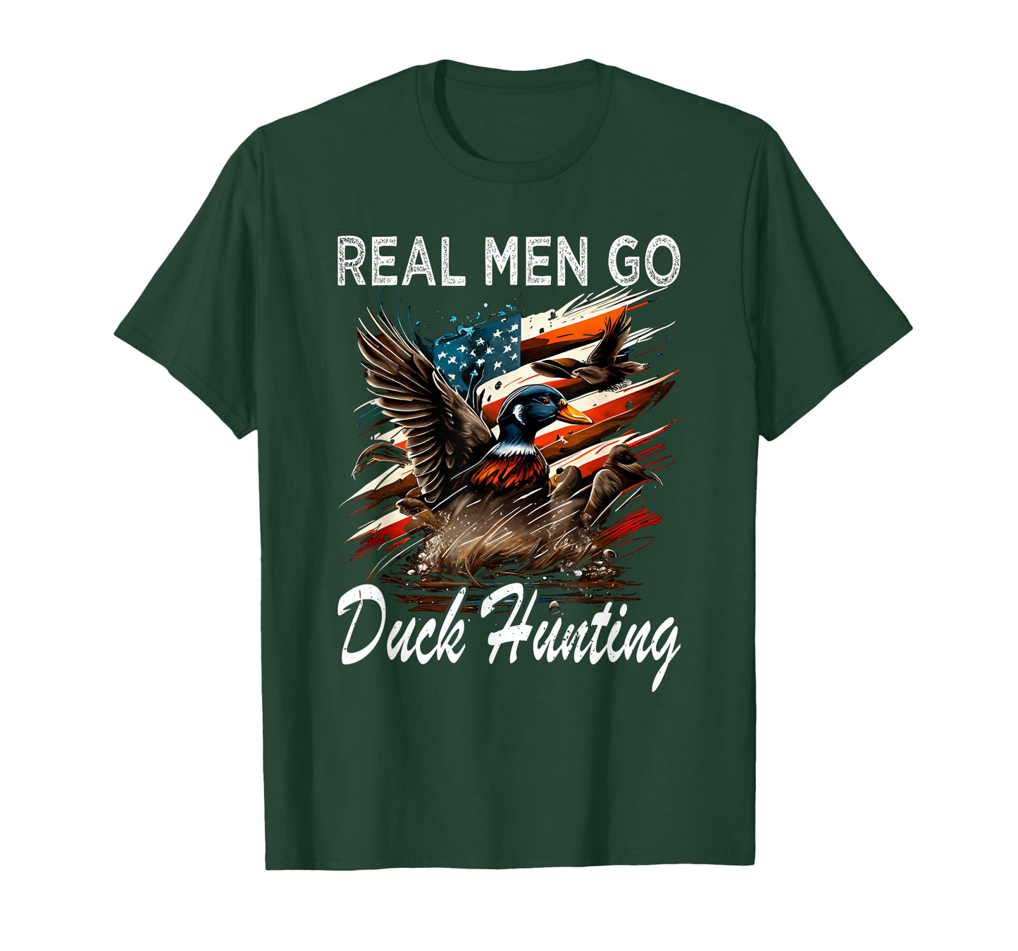 Real Men Go Duck Hunting T-Shirt