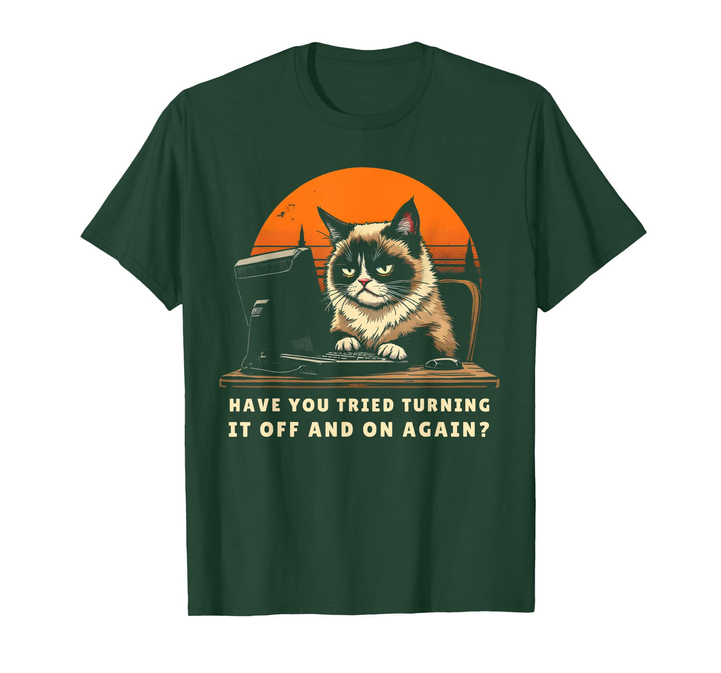 Have You Tried Turning It Off And On Again? Tech-Support Cat T-Shirt