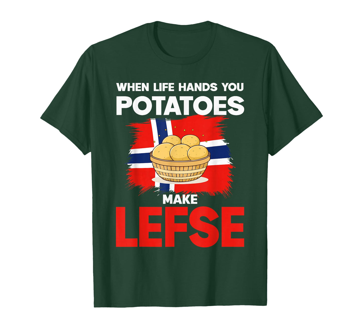 Funny Norway Heritage Norwegian Roots Potatoes Make Lefse T-Shirt