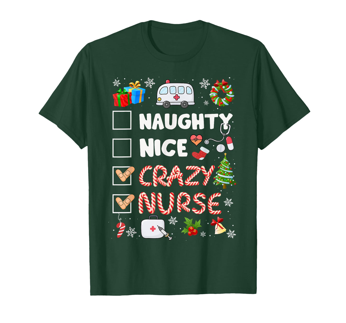 Cute Naughty Nice Crazy Nurse Christmas Nurse Xmas Top Women T-Shirt
