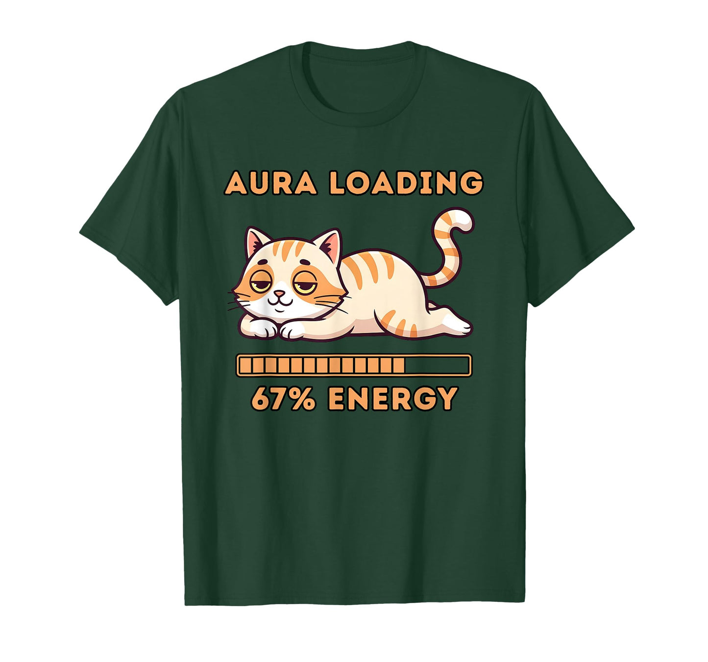 Funny Gen Z Meme 67 Cat Aura Cat Loading 67 Percent Energy T-Shirt