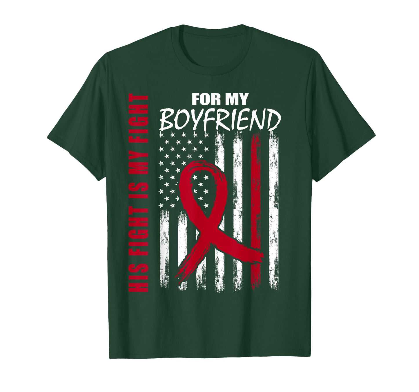 His Fight Is My Fight Boyfriend Multiple Myeloma Ribbon Flag T-Shirt
