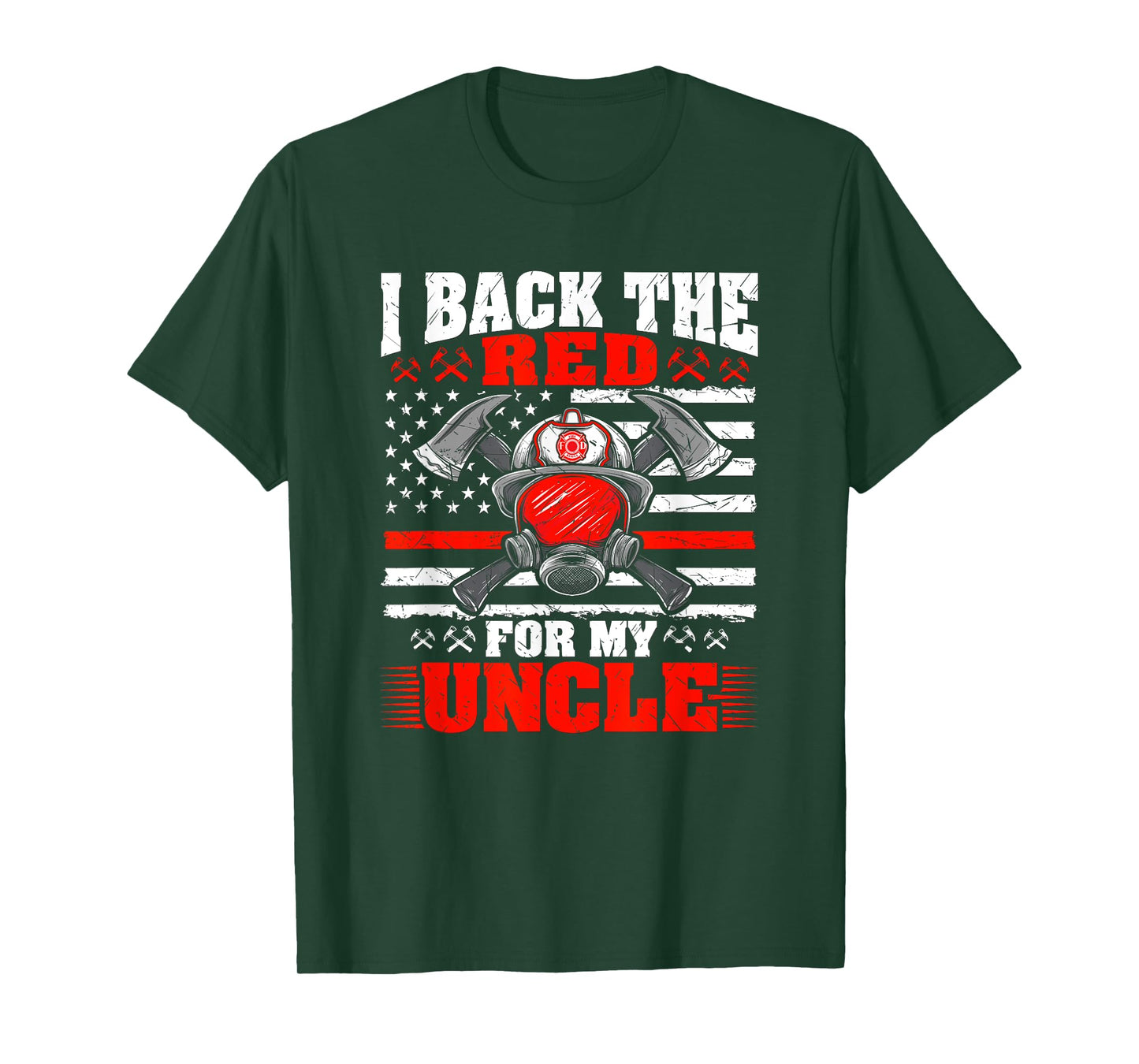 I Back The Red For My Uncle Proud Firefighter's Niece Nephew T-Shirt