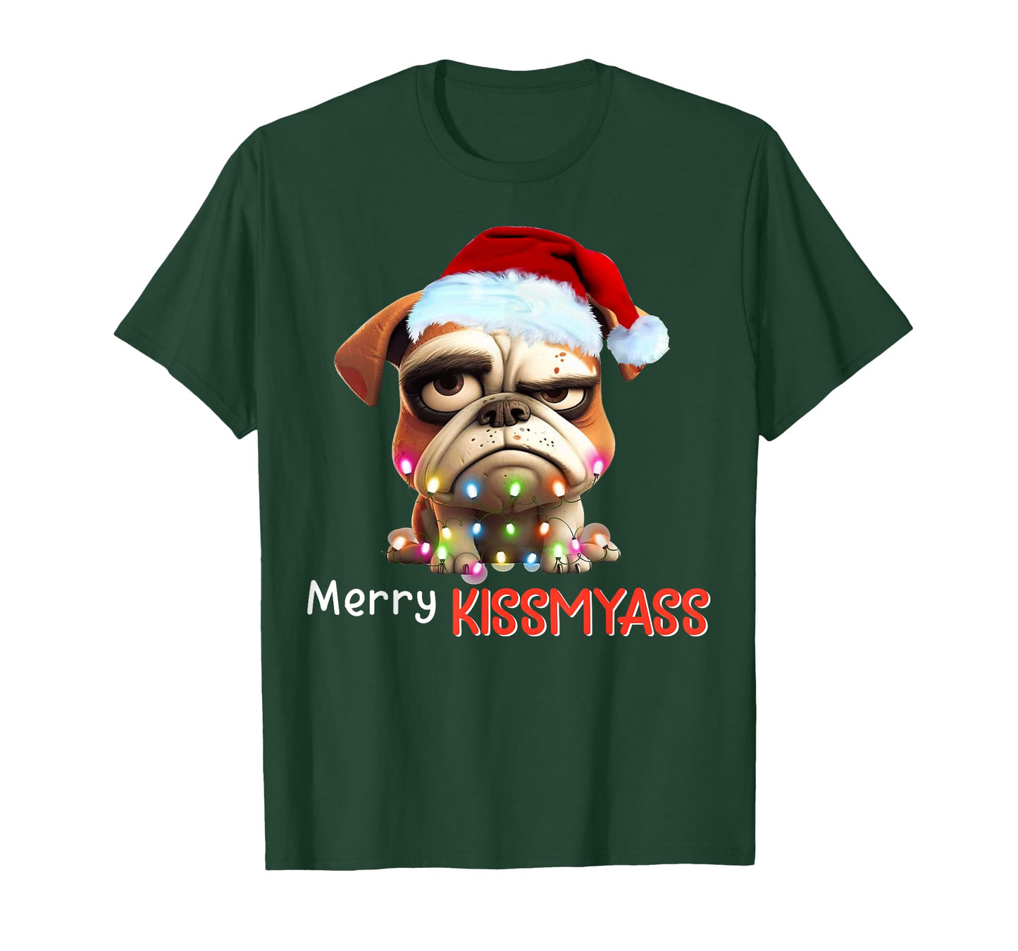 Merry Kissmyass Funny Pug Santa Christmas Light T-Shirt