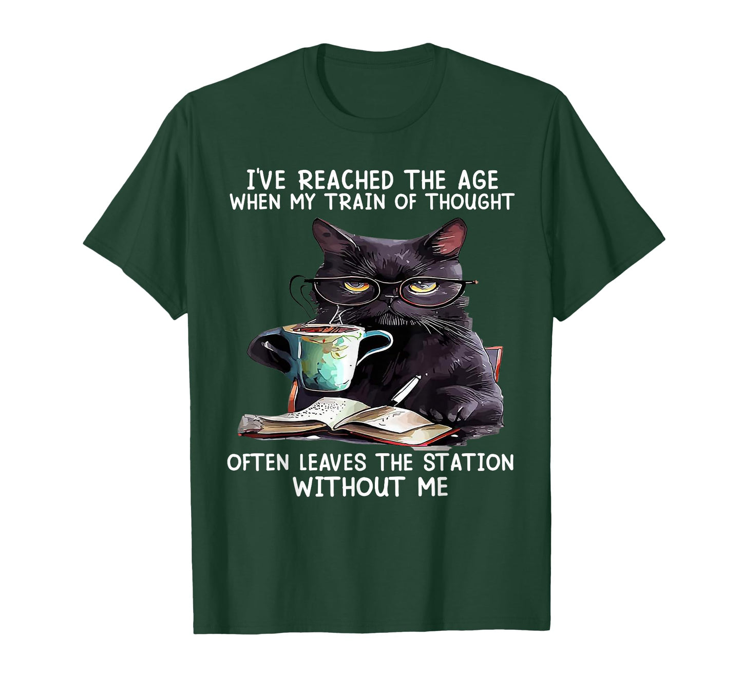 Cat I've Reached The Age When My Train Of Thought Men Women T-Shirt