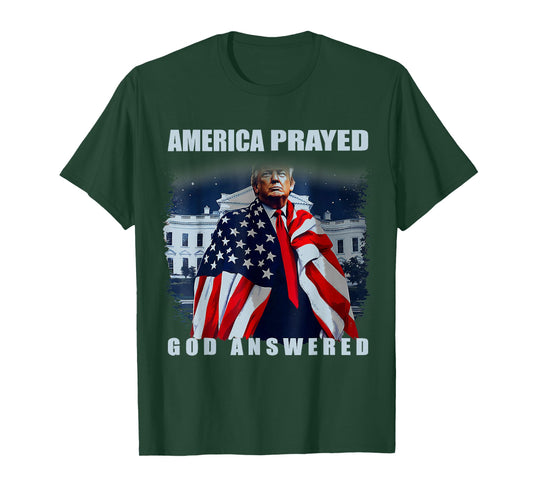 Trump America Prayed God Answered T-Shirt