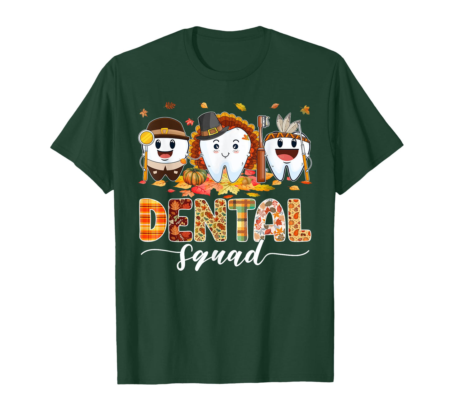 Cute Dental Squad Turkey Teeth Dental Assistant Thanksgiving T-Shirt