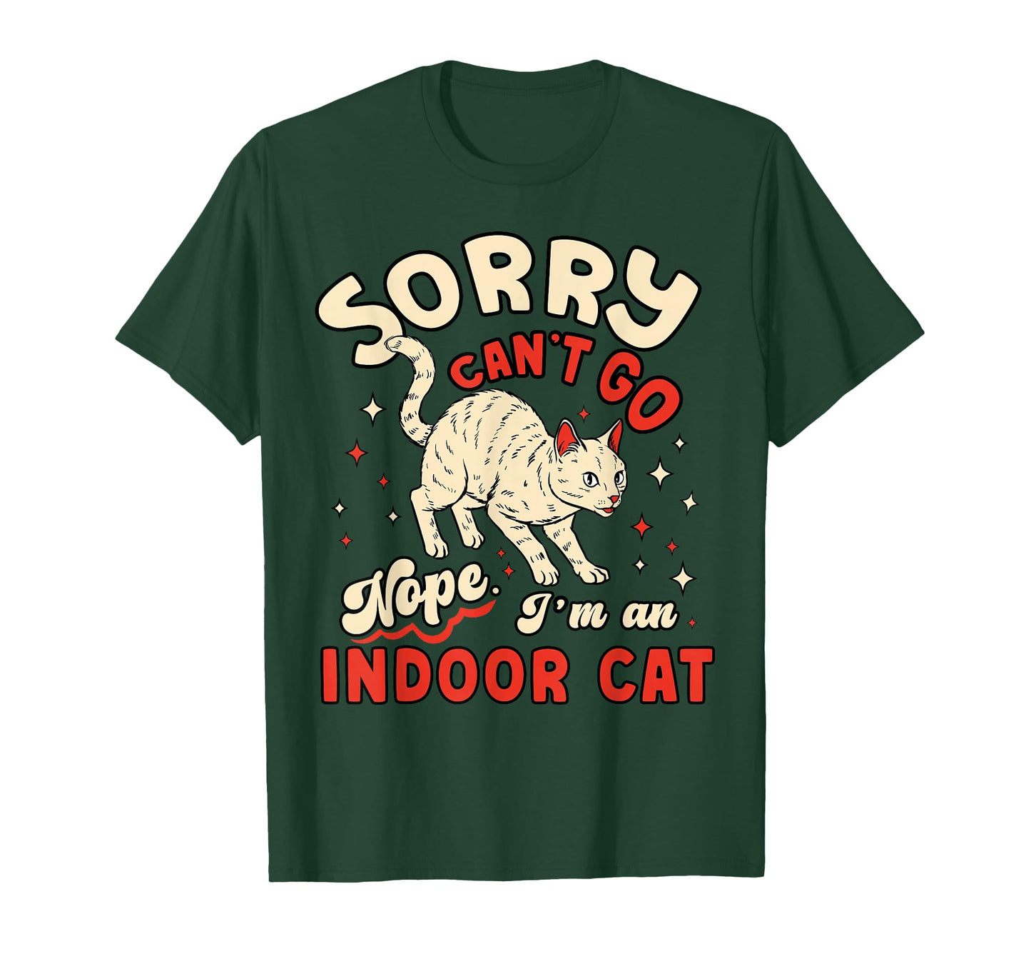 Funny Cat Lover Sorry Cant Go Im an Indoor Introvert Cat Mom T-Shirt